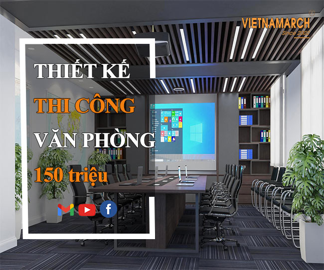 Thiết kế thi công văn phòng 50m2 với chi phí 150 triệu